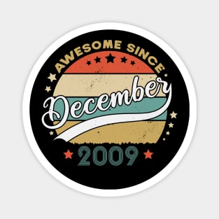 Awesome Since December 2009 Birthday Retro Sunset Vintage Magnet